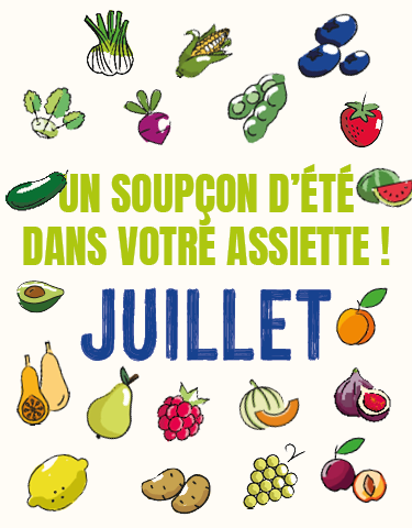 Découvrez notre calendrier de saisonnalité de Juillet 2025 ! Découvrez notre calendrier de saisonnalité de Juillet 2025 !